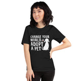 Change Your World T Shirt GreatmyPet 