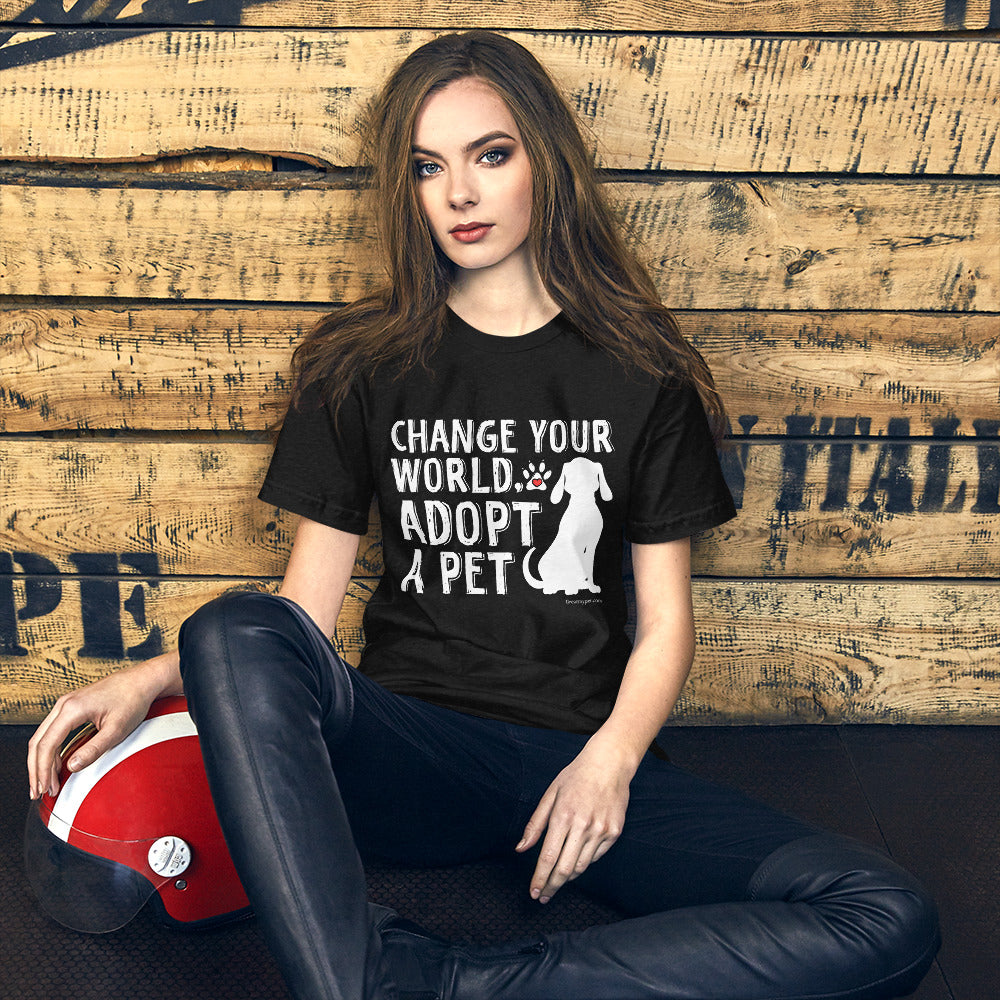 Change Your World T Shirt GreatmyPet 